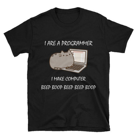 I are programmer I make computer beep boop Unisex T-shirt Summer Short Sleeve Tops Euro Size Cotton beep boop Tees